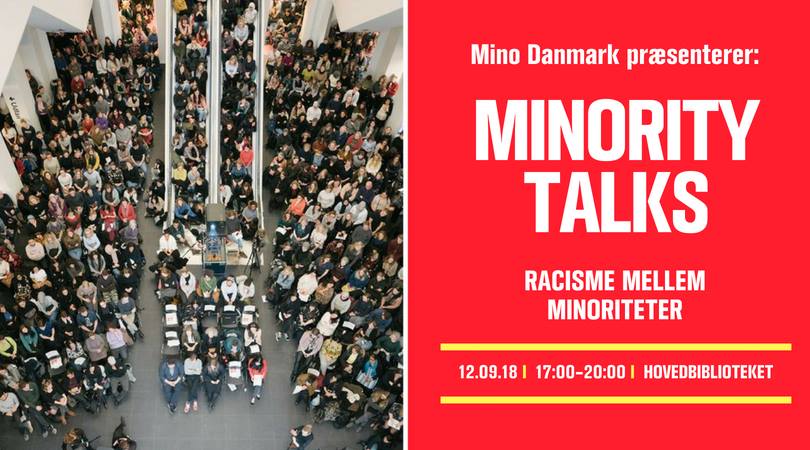12. september // Minority Talks: Racisme mellem minoriteter
