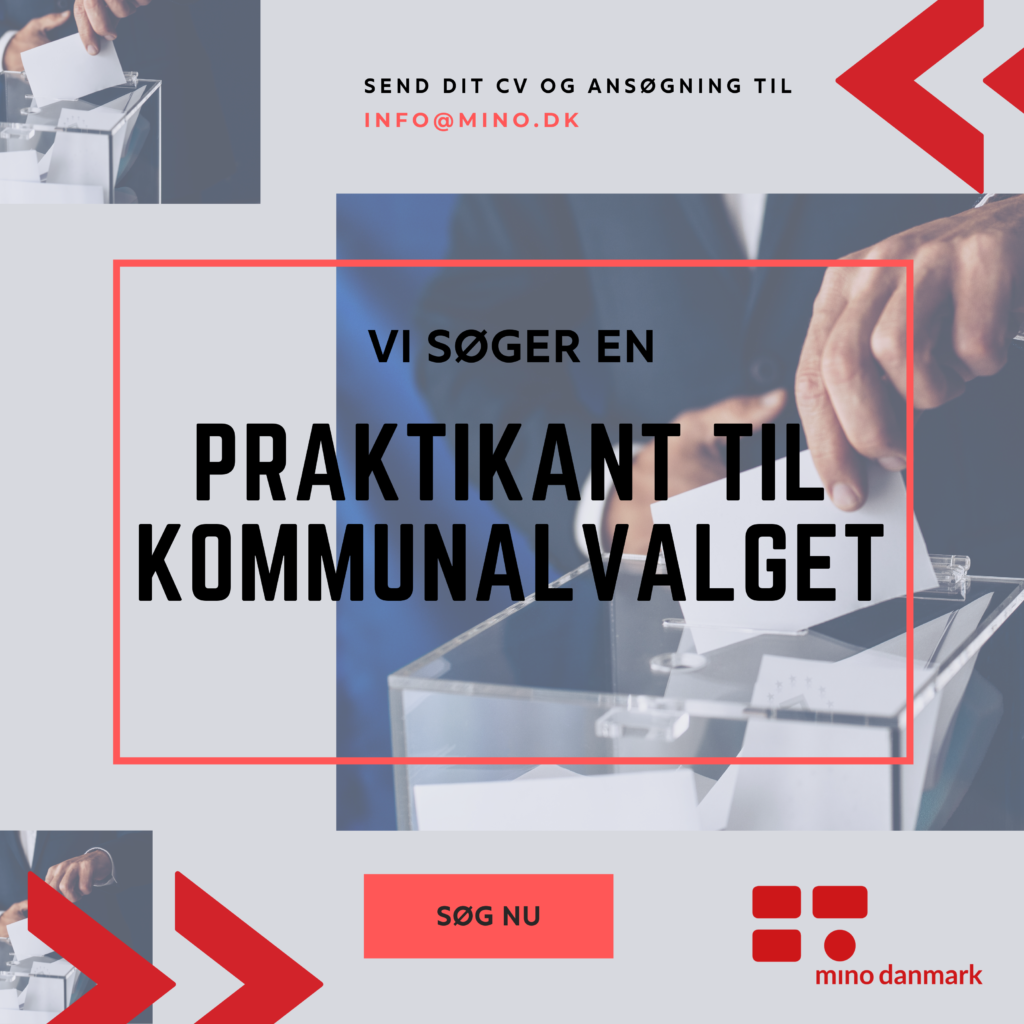Praktikant til Mino Danmarks kommunalvalgsindsats